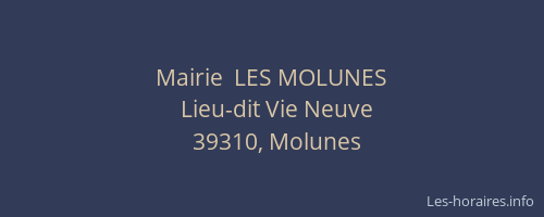 Mairie  LES MOLUNES