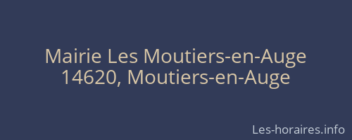 Mairie Les Moutiers-en-Auge