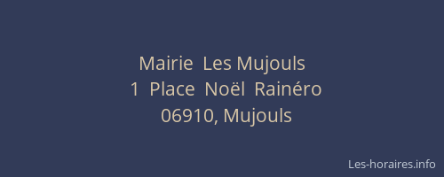 Mairie  Les Mujouls