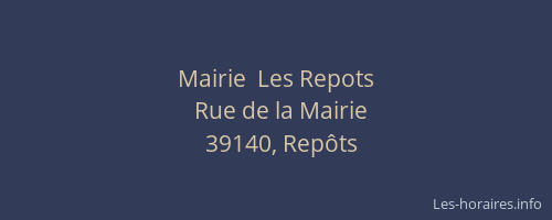 Mairie  Les Repots