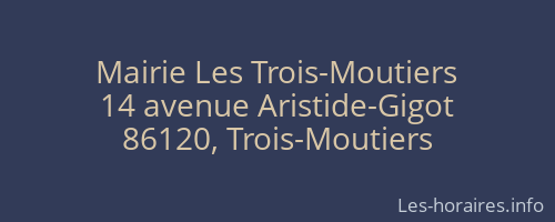 Mairie Les Trois-Moutiers