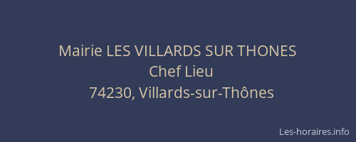 Mairie LES VILLARDS SUR THONES