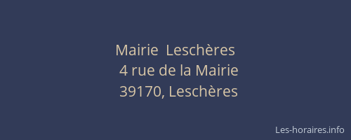 Mairie  Lesch&egrave;res