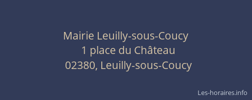 Mairie Leuilly-sous-Coucy
