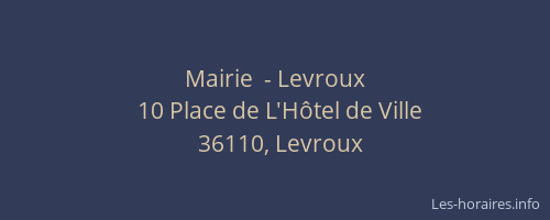 Mairie  - Levroux