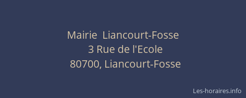 Mairie  Liancourt-Fosse