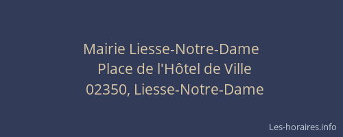 Mairie Liesse-Notre-Dame