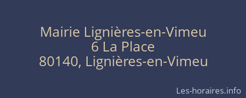 Mairie Lignières-en-Vimeu