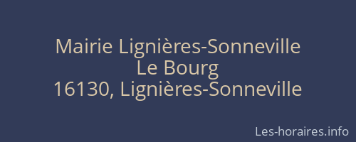 Mairie Lignières-Sonneville