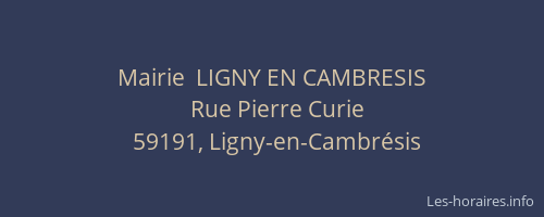 Mairie  LIGNY EN CAMBRESIS