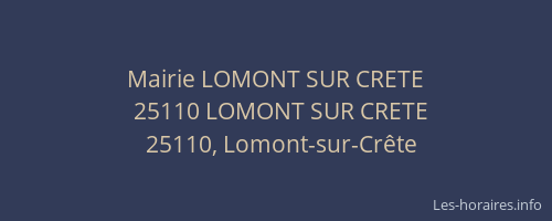 Mairie LOMONT SUR CRETE