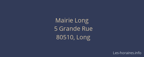 Mairie Long