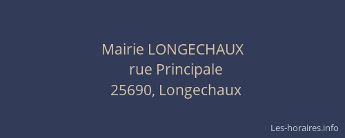 Mairie LONGECHAUX