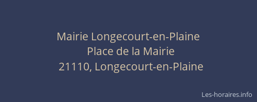 Mairie Longecourt-en-Plaine