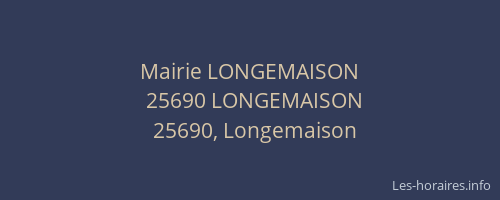 Mairie LONGEMAISON