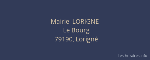 Mairie  LORIGNE