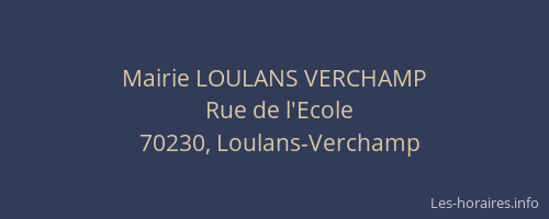 Mairie LOULANS VERCHAMP