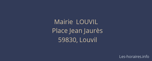 Mairie  LOUVIL