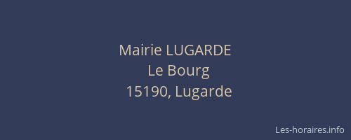 Mairie LUGARDE