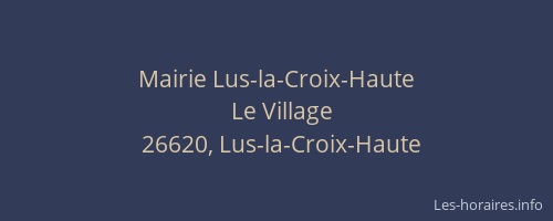 Mairie Lus-la-Croix-Haute