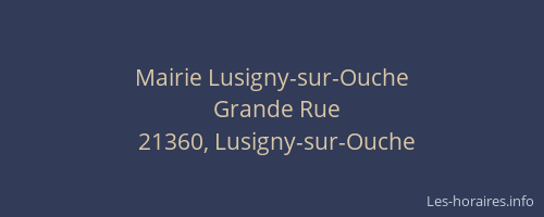 Mairie Lusigny-sur-Ouche