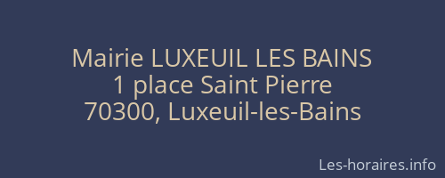 Mairie LUXEUIL LES BAINS