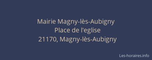 Mairie Magny-lès-Aubigny