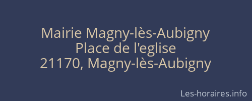 Mairie Magny-lès-Aubigny