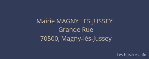 Mairie MAGNY LES JUSSEY