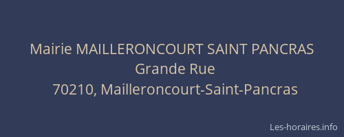 Mairie MAILLERONCOURT SAINT PANCRAS