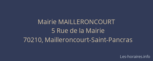 Mairie MAILLERONCOURT