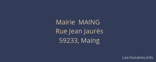 Mairie  MAING