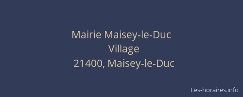 Mairie Maisey-le-Duc