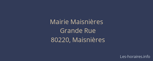 Mairie Maisni&egrave;res