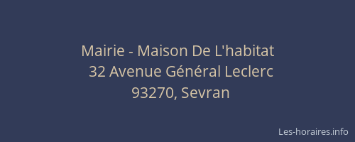 Mairie - Maison De L'habitat