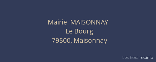 Mairie  MAISONNAY