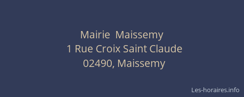 Mairie  Maissemy