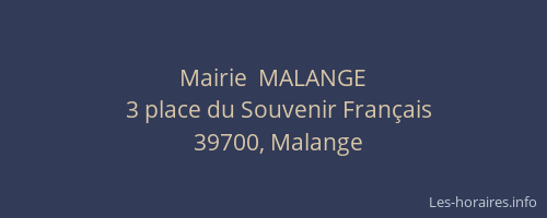 Mairie  MALANGE