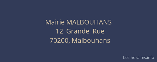 Mairie MALBOUHANS