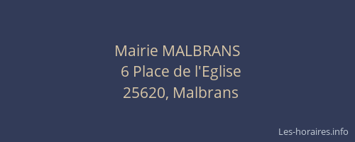 Mairie MALBRANS