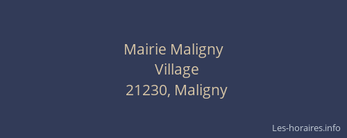 Mairie Maligny