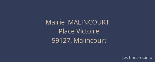 Mairie  MALINCOURT