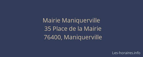Mairie Maniquerville