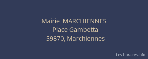 Mairie  MARCHIENNES