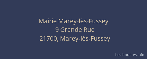 Mairie Marey-l&egrave;s-Fussey