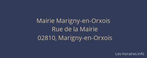 Mairie Marigny-en-Orxois