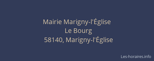 Mairie Marigny-l'&Eacute;glise