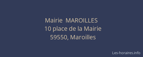 Mairie  MAROILLES