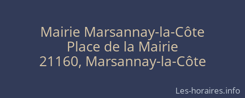 Mairie Marsannay-la-C&ocirc;te