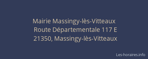 Mairie Massingy-l&egrave;s-Vitteaux